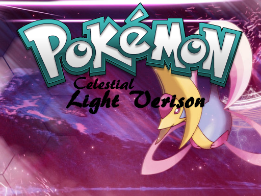 Pokemon Celestial Light RMXP Hacks 
