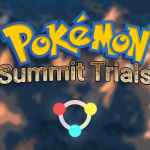 Pokemon Summit Trials