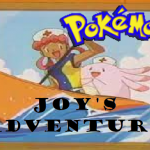 Pokemon Joy’s Adventure