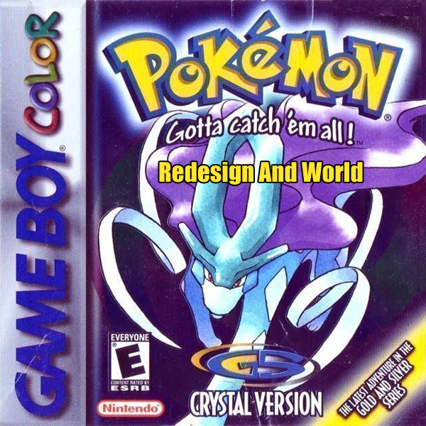 Pokemon Crystal Redesign And World GBC ROM Hacks 