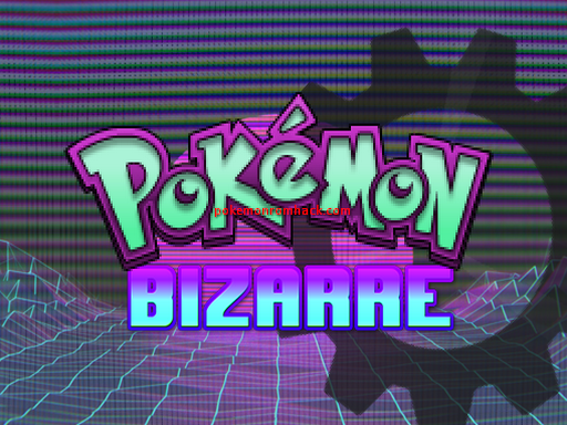 Pokemon Bizarre RMXP Hacks 