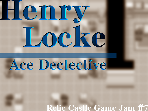 Henry Locke: Ace Detective RMXP Hacks 