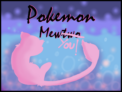 Pokemon: MewYou! RMXP Hacks 