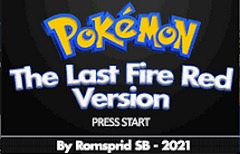 ◓ Pokémon The Last Fire Red Version 💾 [v4.3] (MOD Hard Gym